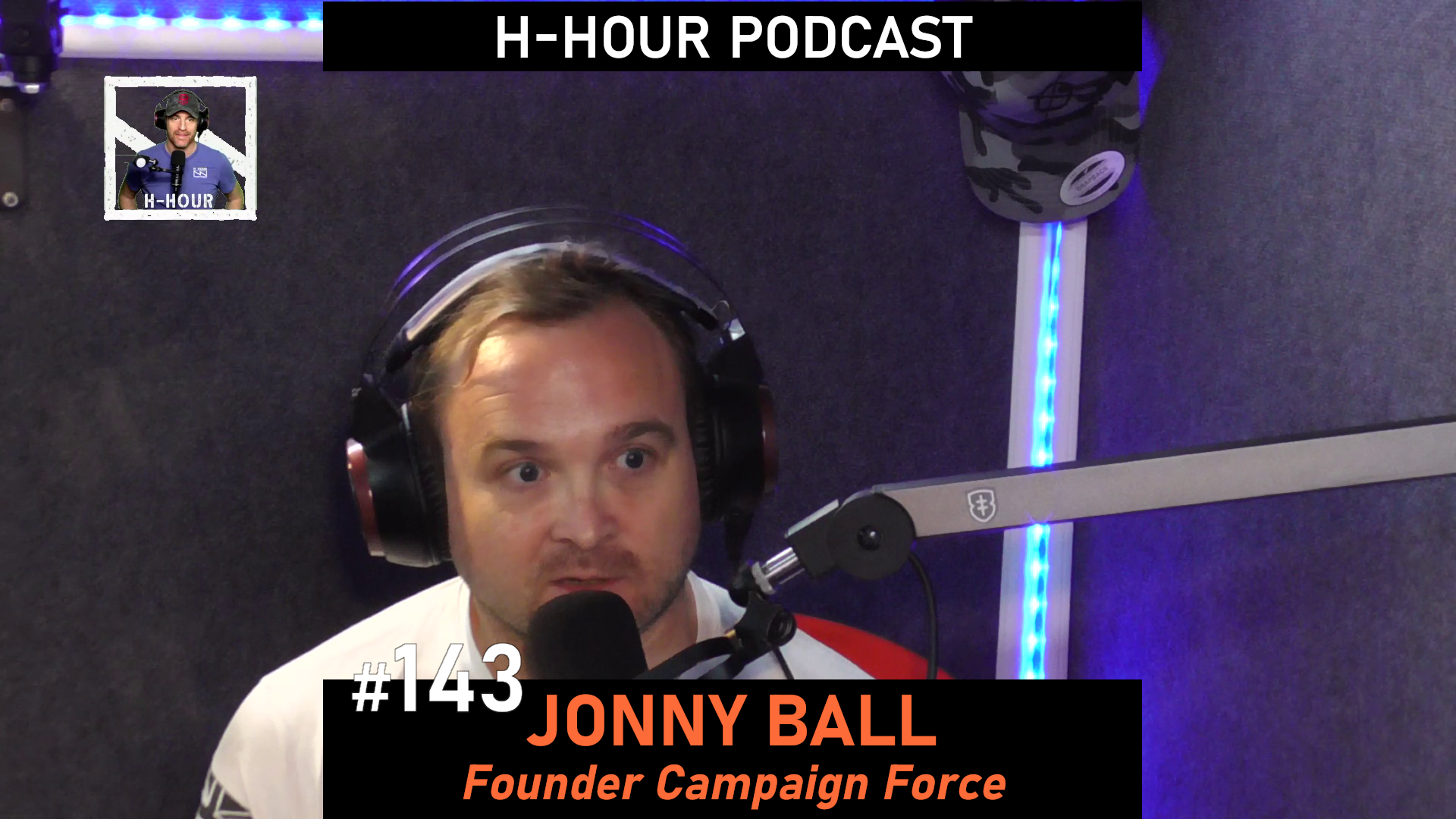 jonny ball of campaign force on the h-hour podcast