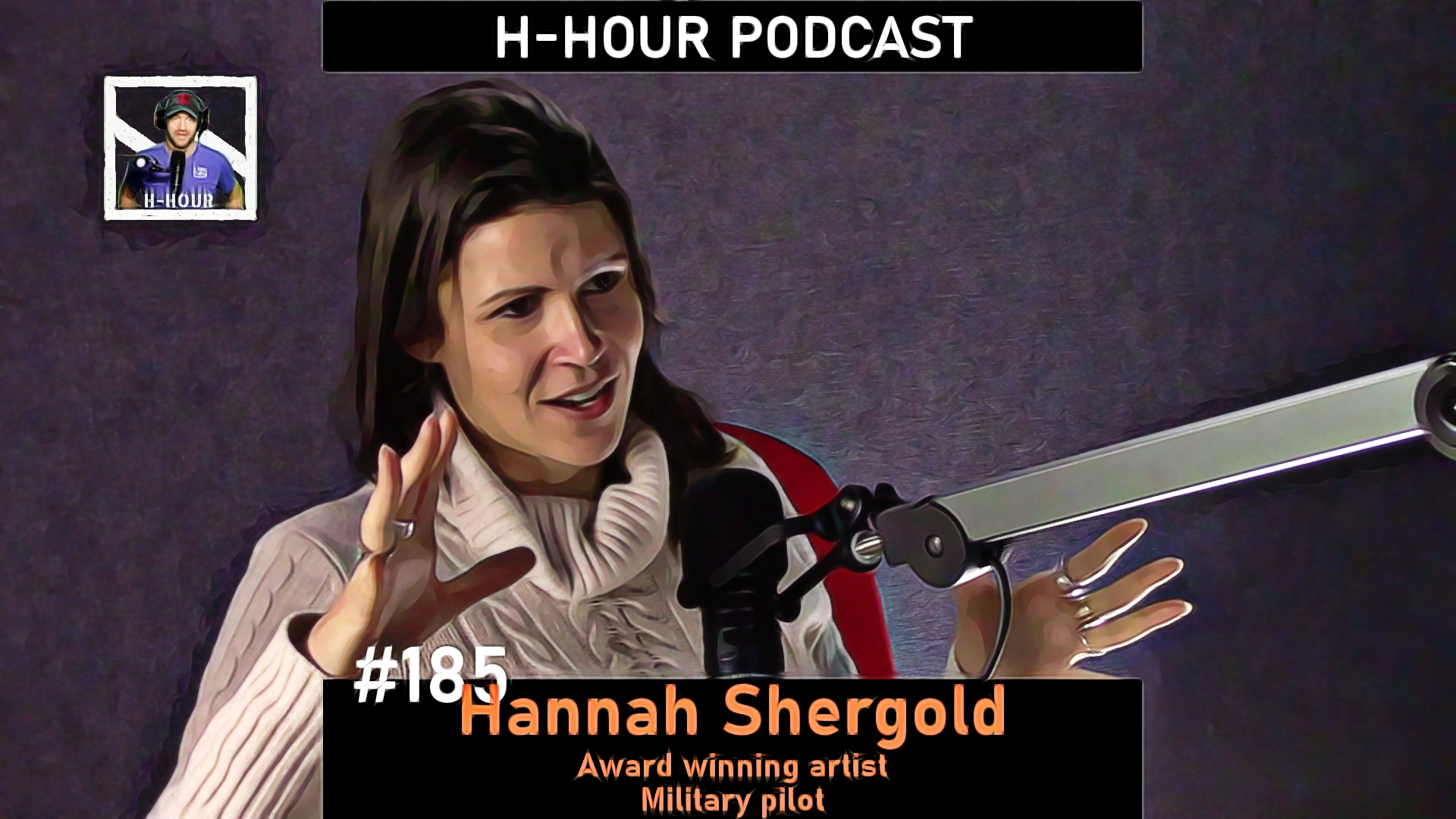 H-Hour Podcast #185 Hannah Shergold - artist, Army pilot, Tusk ambassador and fundraiser