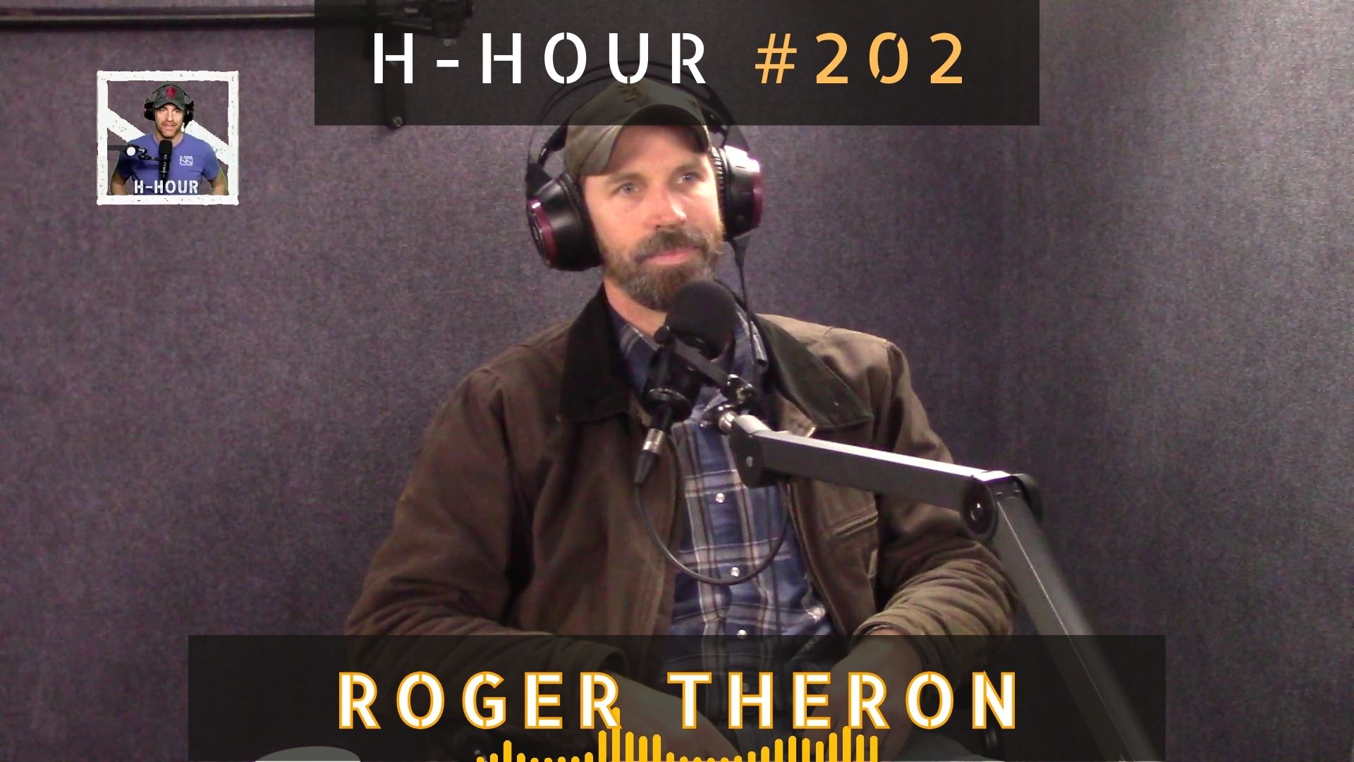 podcast intro 202 ROGER THERON